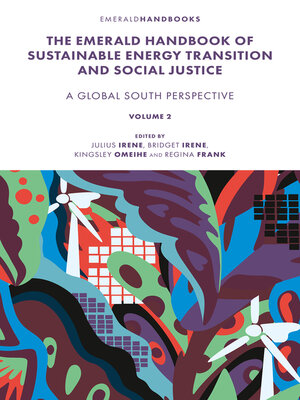 cover image of The Emerald Handbook of Sustainable Energy Transition and Social Justice